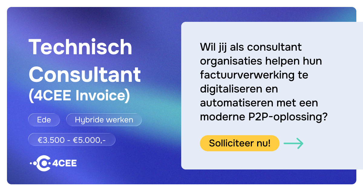 Vacature Technisch Consultant (4CEE Invoice)